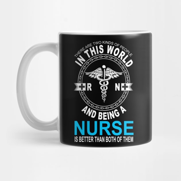 Nurse is better than both of them Nurse gifts by BadDesignCo